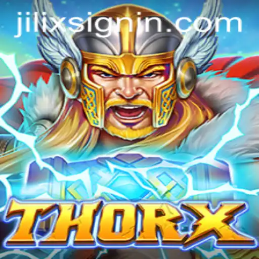 Discovering ThorX: A New Era in Gaming with JILIX Innovations